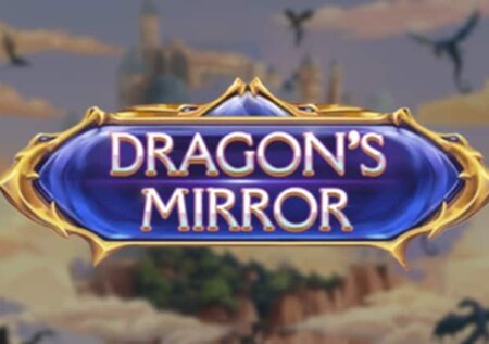 Dragon’s Mirror (Red Tiger Gaming) Slot Review