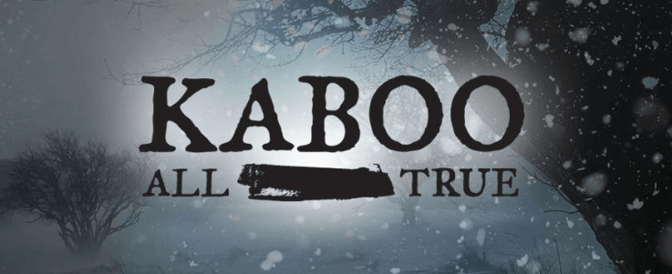 Image of Kaboo all true slogan