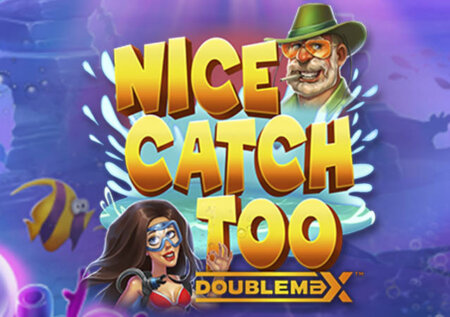 Nice Catch 2 DoubleMax (Yggdrasil) Slot Review