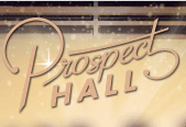 Prospect Hall Brings Prospects Galore This February