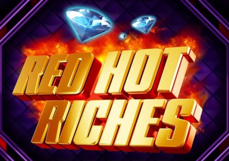 Red Hot Riches (Alchemy Gaming) Slot Review